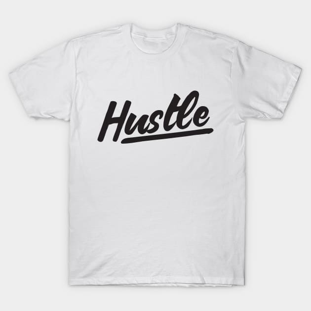 Hustle T-Shirt by RedYolk